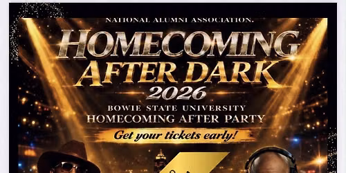 2026 Bowie State University National Alumni Association-BSUNAA Homecoming After Dark Party