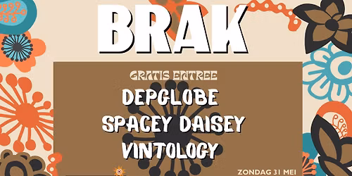 BRAK - De VerbroederIJ Amsterdam \u2013 Gratis entree 31.05.2026