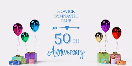 Howick Gymnastic Club - 50th Anniversary Celebration Event