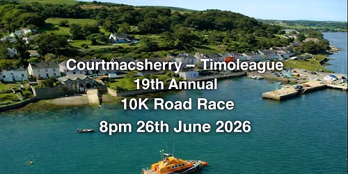 Courtmacsherry - Timoleague 10km Road Race 2026