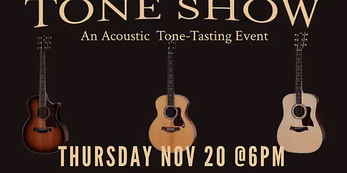 Taylor Guitars Tone Show