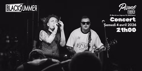 Blacksummer @PianoBar, Namur