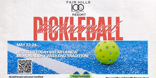 Memorial Weekend Pickleball Clinics and Tournament