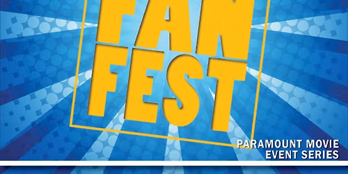 Goldsboro Fanfest 2026 at Paramount Theatre Goldsboro