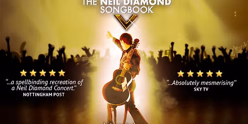 Hello Again - The Neil Diamond Songbook at Whitby Pavilion Theatre