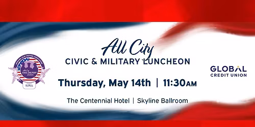 2026 All City Civic & Military Luncheon