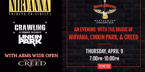 NIRVANNA, CRAWLING, WITH ARMS WIDE OPEN TRIBUTE  @ ROCK AND BREWS ROYAL OAK
