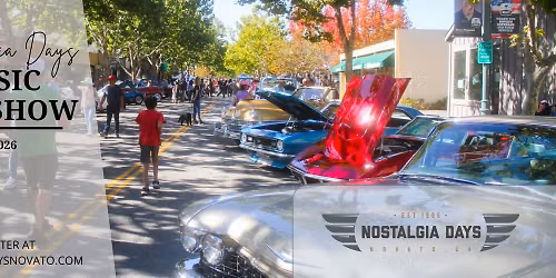 30th Annual Nostalgia Days Novato Classic Car Show