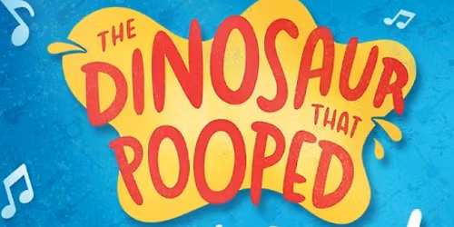 The Dinosaur That Pooped Rock Show - 12.30 Show