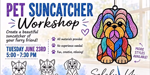 Pet Suncatcher Workshop
