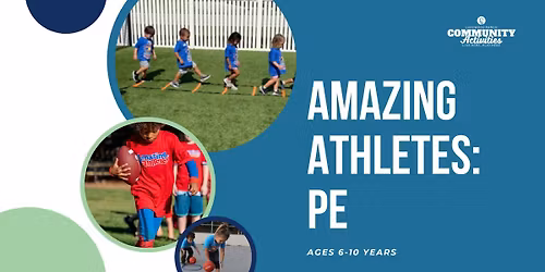 Amazing Athletes: PE