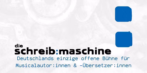 Schreib:maschine Neuk\u00f6llner Oper Berlin 