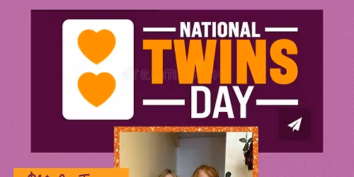 Nat'l Twins Day!