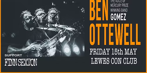 BEN OTTEWELL (GOMEZ) + Finn Sexton