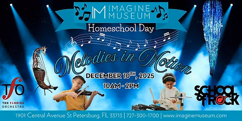 Melodies in Motion: Homeschool Day at Imagine Museum