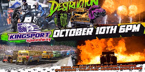 TOUR OF DESTRUCTION - KINGSPORT SPEEDWAY