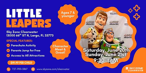 You've Got a Friend in Me \ud83e\udd20\ud83d\ude80 Little Leapers Event | Saturday, June 20th & Sunday, June 21st