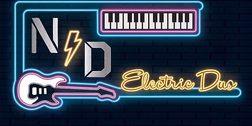 N + D Electric Duo Live @ Anchor Tavern