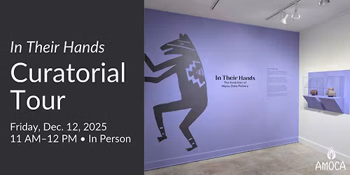 Curatorial Tour: Mata Ortiz