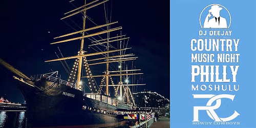 DJ Deejay\u2019s Country Music Night Moshulu Boat Party