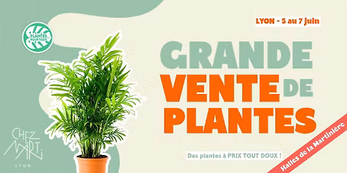 Grande Vente de Plantes Lyon