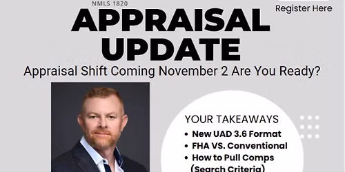 Appraisal Update for Realtors- new updates coming Nov 2 - are you ready?