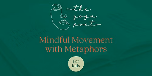 Mindful Movement with Metaphors - FREE class for kids!