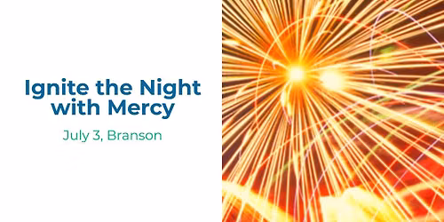 Ignite the Night with Mercy