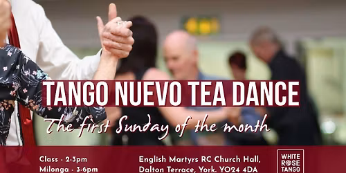 White Rose Tango *JULY* tea dance