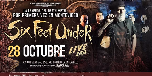 Six Feet Under en Uruguay - 28 de Octubre
