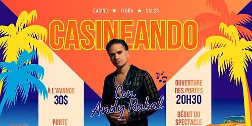 Casineando con Andy Rubal