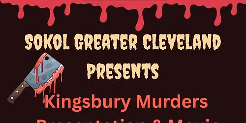 Cleveland History Days - The Kingsbury Run Murders ***Tickets & Reservations Required***