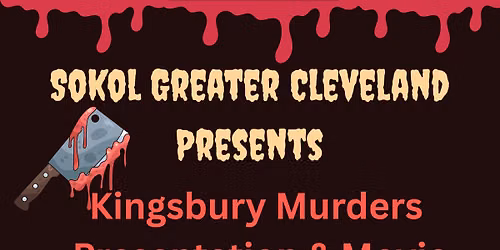 Cleveland History Days - The Kingsbury Run Murders ***Tickets & Reservations Required***