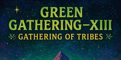 Green Gathering Xlll
