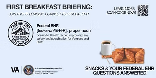 Federal EHR Breakfast Briefing- La Crosse VA Clinic