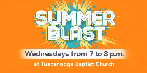 Summer Blast \u2013 Wednesday Nights