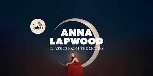 ANNA LAPWOOD @City Sounds Festival