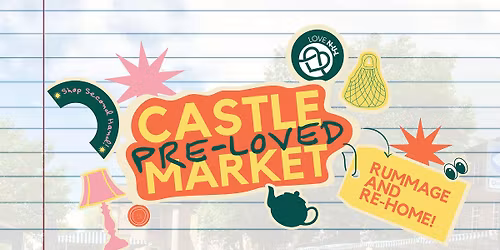 'Castle Preloved Market - Rummage & Re-home! \ud83d\udcda\ud83e\uded6