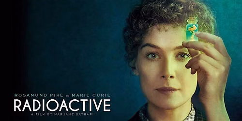 Cinef\u00f3rum Consciente: Madame Curie (Radioactive)