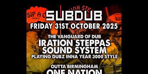 Subdub - Iration Steppas Sound System, One Nation Sound System & Gussie P