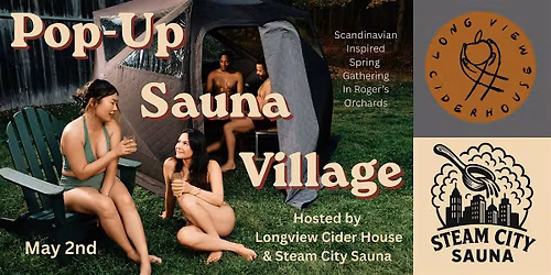 Pop-Up Sauna Village at Long View Cider House