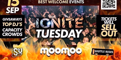 \ud83d\udd25Ignite Tuesday at MooMoo \ud83e\uddef | Official UoG Welcome Week 2026  | Tuesday 15th September 2026