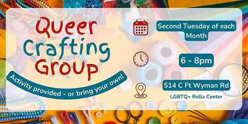 \ud83c\udfa8\u2728 Queer Crafting Group \u2728\ud83c\udfa8