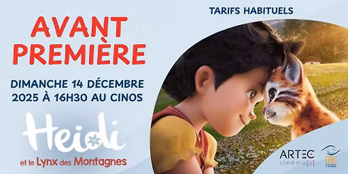 [ Avant-Premi\u00e8re ] Heidi et le lynx des montagnes au Cinos !