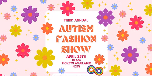 3rd Annual Autism Awareness Fashion Show | 2026