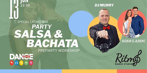 Salsa&Bachata Party @\u041d\u0414\u041a \u0441 Dj Murry | PreParty WS 