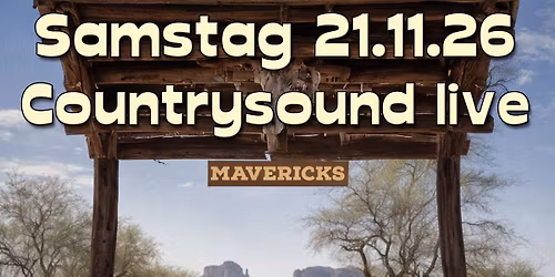 Countrysound live mit den "Mavericks"