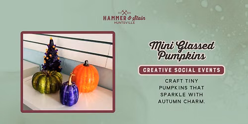 $25 Tuesday: Mini Glassed Pumpkins