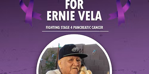 Benefit for Ernie Vela 