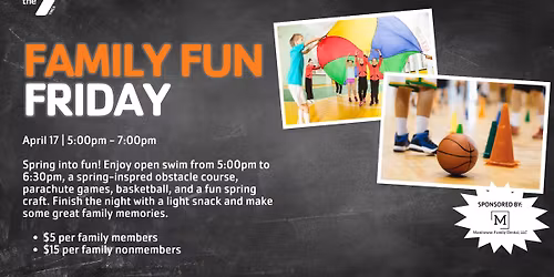 Family Fun Friday sponsored by Manitowoc Family Dental